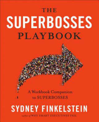 Kniha Superbosses Playbook Sydney Finkelstein