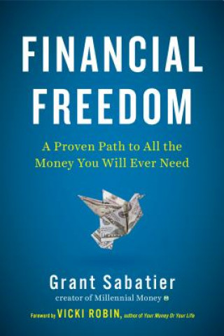 Книга Financial Freedom Grant Sabatier