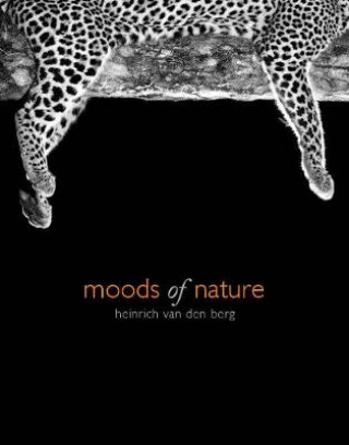 Könyv Moods Of Nature Heinrich Van Den Berg