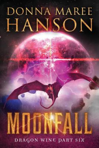 Knjiga Moonfall Donna Maree Hanson