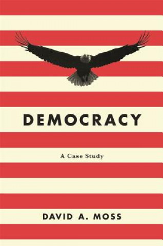 Book Democracy David A. Moss