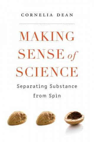 Book Making Sense of Science Cornelia Dean