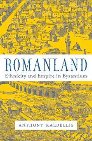 Книга Romanland Anthony Kaldellis