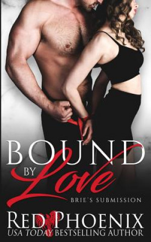 Książka Bound by Love Red Phoenix