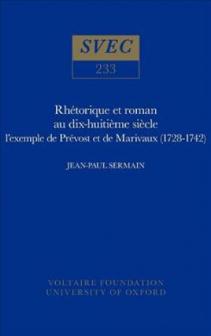 Książka Rhetorique et roman au dix-huitieme siecle Jean-Paul Sermain