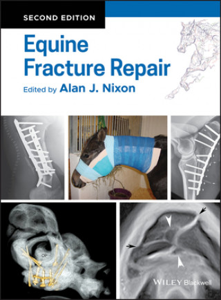 Knjiga Equine Fracture Repair Alan J. Nixon