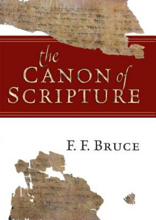 Kniha Canon of Scripture F F Bruce
