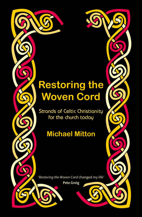 Knjiga Restoring the Woven Cord Michael Mitton