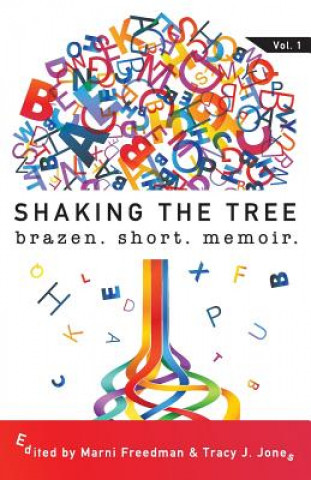 Knjiga Shaking the Tree Marni Freedman