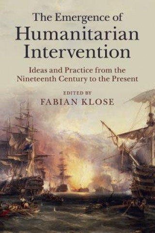 Kniha Emergence of Humanitarian Intervention Fabian Klose