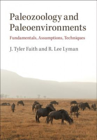 Carte Paleozoology and Paleoenvironments J. Tyler (University of Utah) Faith