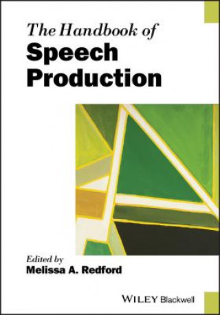 Kniha Handbook of Speech Production Melissa A. Redford