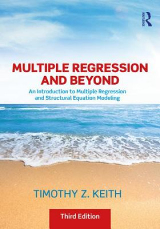 Kniha Multiple Regression and Beyond KEITH
