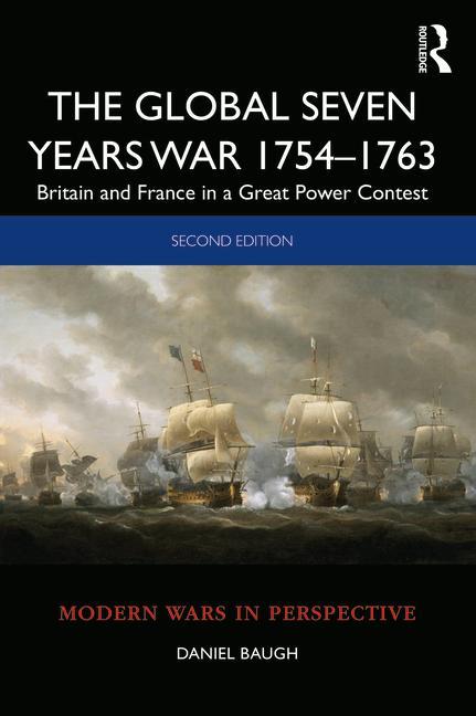 Carte Global Seven Years War 1754-1763 Daniel Baugh