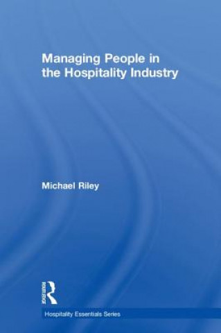 Carte Managing People in the Hospitality Industry Michael Riley