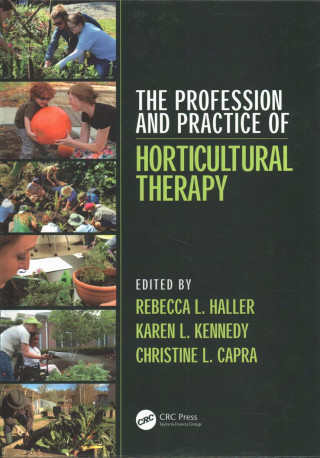 Βιβλίο Profession and Practice of Horticultural Therapy Haller