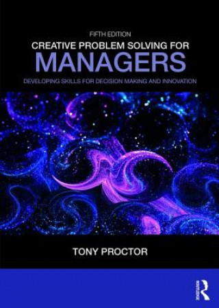 Книга Creative Problem Solving for Managers Proctor