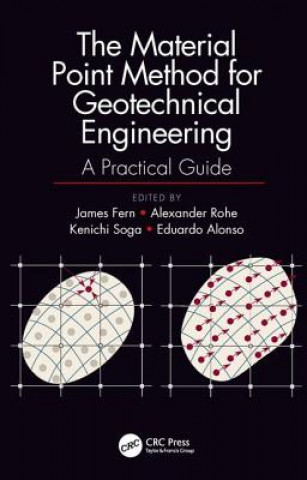 Knjiga Material Point Method for Geotechnical Engineering Alexander Rohe