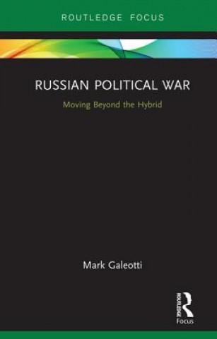 Kniha Russian Political War Galeotti