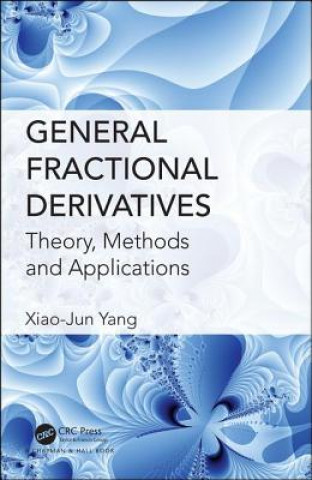 Kniha General Fractional Derivatives YANG