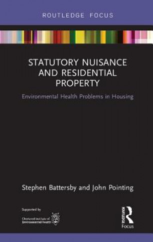 Carte Statutory Nuisance and Residential Property BATTERSBY