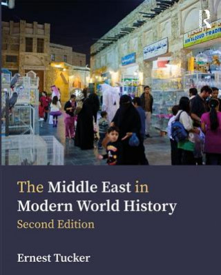 Kniha Middle East in Modern World History Tucker