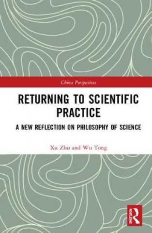 Kniha Returning to Scientific Practice XU
