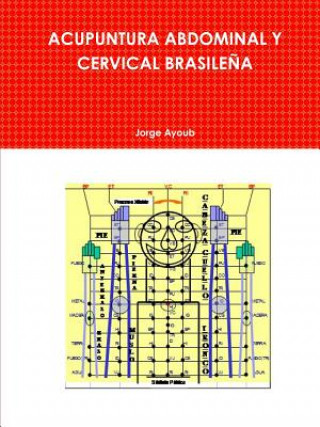 Книга Acupuntura Abdominal Y Cervical Brasilena Jorge Ayoub