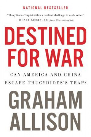 Kniha Destined for War GRAHAM ALLISON