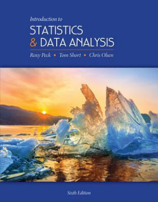 Könyv Introduction to Statistics and Data Analysis Peck