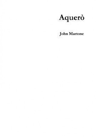 Boek Aquero john martone
