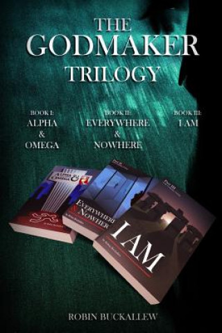 Książka Godmaker Trilogy Robin Buckallew