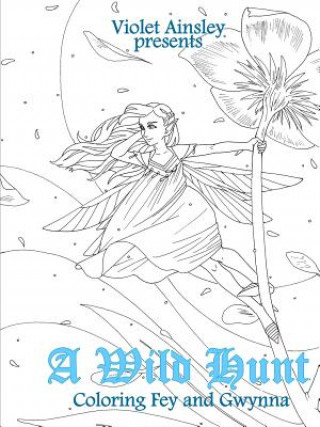 Knjiga Wild Hunt Violet Ainsley
