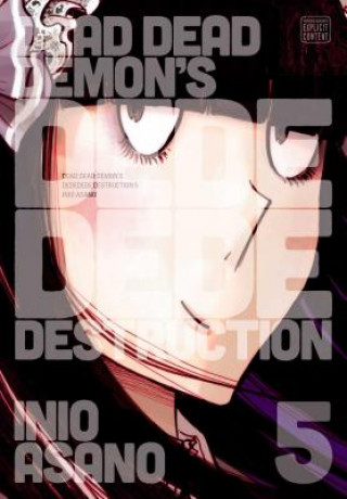 Carte Dead Dead Demon's Dededede Destruction, Vol. 5 Inio Asano