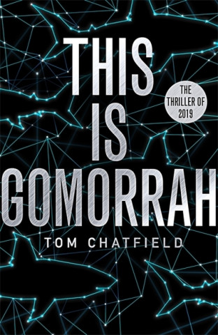 Книга This is Gomorrah Tom Chatfield
