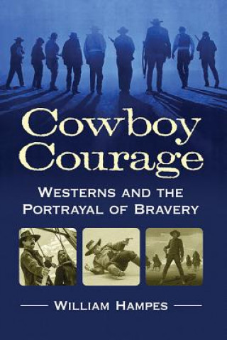 Knjiga Cowboy Courage William Hampes