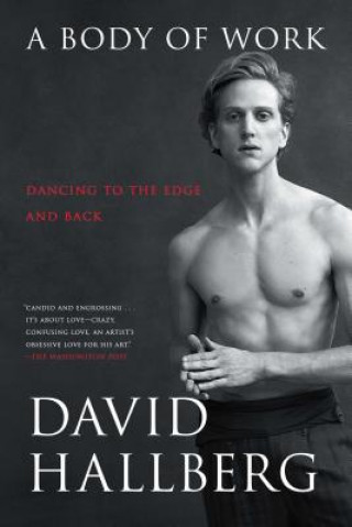 Книга Body of Work David Hallberg