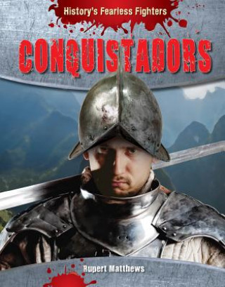 Knjiga Conquistadors Rupert Matthews