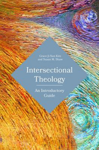 Knjiga Intersectional Theology Grace Ji-Sun Kim