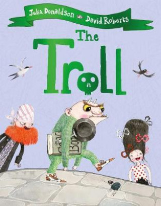 Knjiga Troll Julia Donaldson
