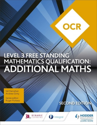 Carte OCR Level 3 Free Standing Mathematics Qualification: Additional Maths (2nd edition) Val Hanrahan