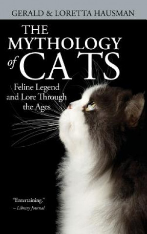 Carte Mythology of Cats Gerald Hausman
