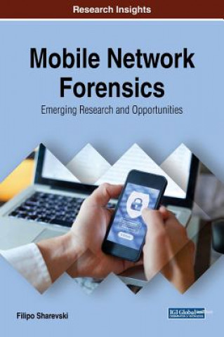 Könyv Mobile Network Forensics Filipo Sharevski