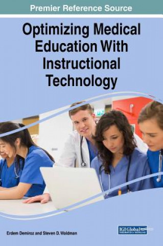 Kniha Optimizing Medical Education With Instructional Technology Erdem Demiroz
