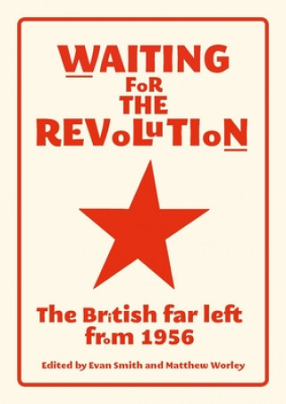 Книга Waiting for the Revolution Evan Smith