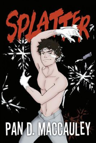 Knjiga Splatter Pan D. MacCauley