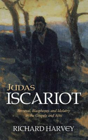 Książka Judas Iscariot Richard Harvey