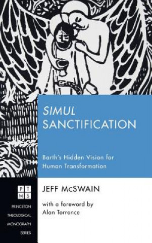 Knjiga Simul Sanctification Jeff McSwain