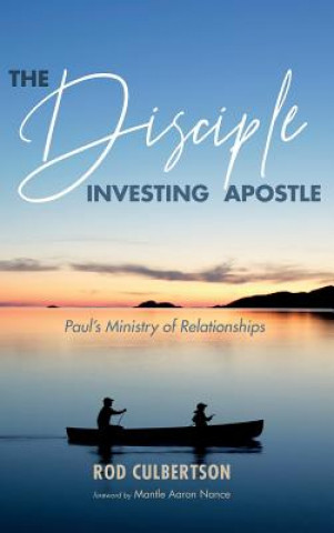 Kniha Disciple Investing Apostle Rod Culbertson