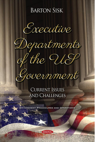 Knjiga Executive Departments of the US Government BARTON SISK